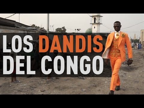Los dandis del Congo: mejor… lo ves y opinas