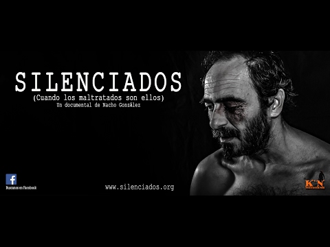 «Silenciados: cuando los maltratados son ellos», Documental a punto de estrenarse